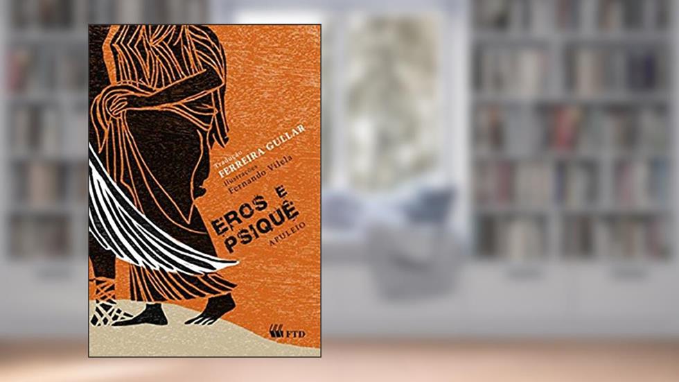 Eros e Psiquê, do autor Apuleio