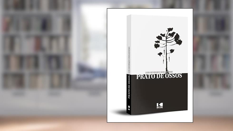 Prato de Ossos, do autor Luis Henrique Sierakowski
