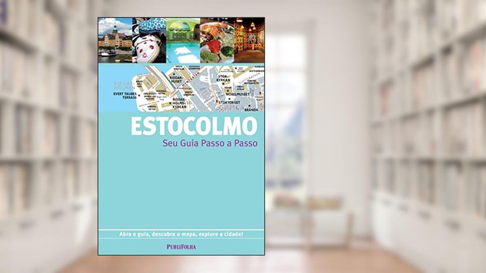 Estocolmo - Coleção Seu Guia Passo a Passo, do autor Vários Autores