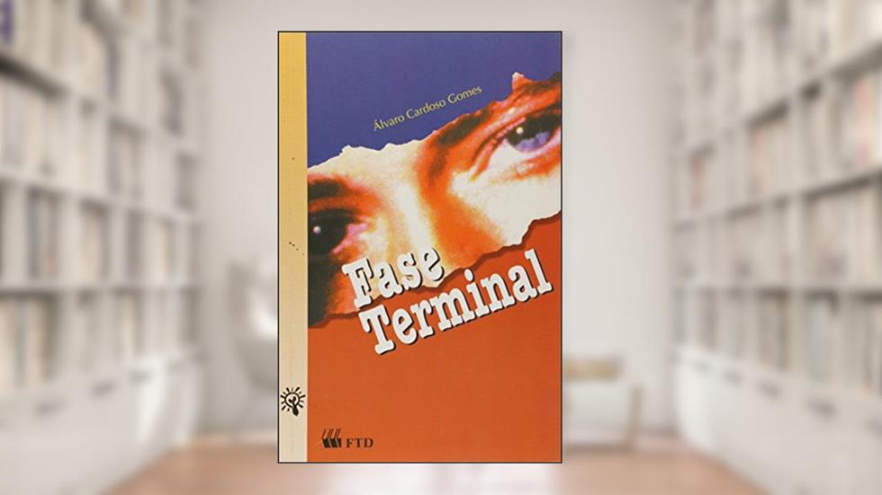 Fase Terminal - Coleção Sinal de Alerta, do autor Vários Autores