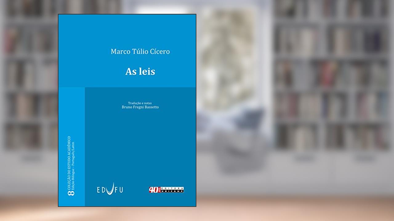 As leis, do autor Marco Túlio Cícero