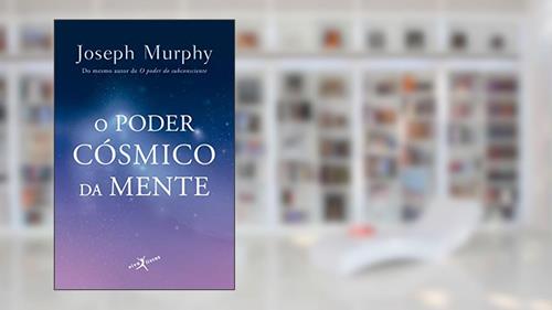 Capa de O poder cósmico da mente (edição de bolso), do autor Joseph Murphy