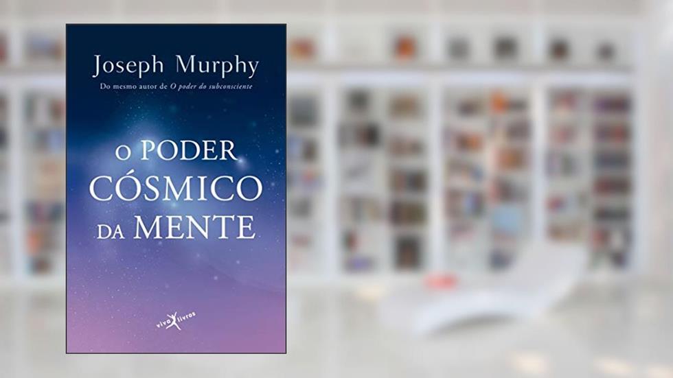 O poder cósmico da mente (edição de bolso), do autor Joseph Murphy