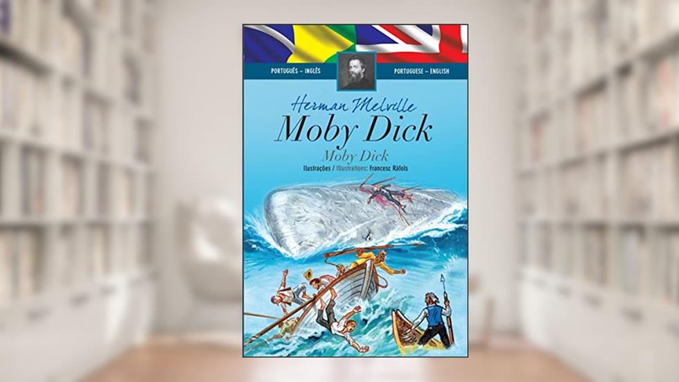 Moby dick, do autor Herman Melville