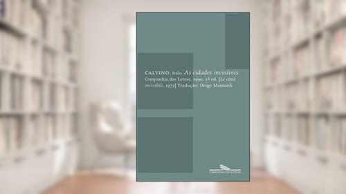 Capa de As cidades invisíveis, do autor Italo Calvino