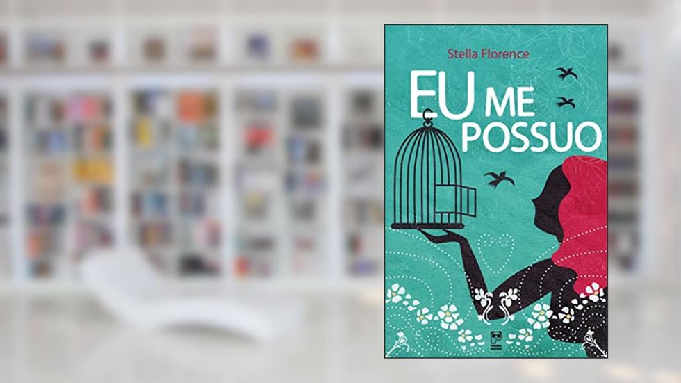 Eu me possuo, do autor Stella Florence