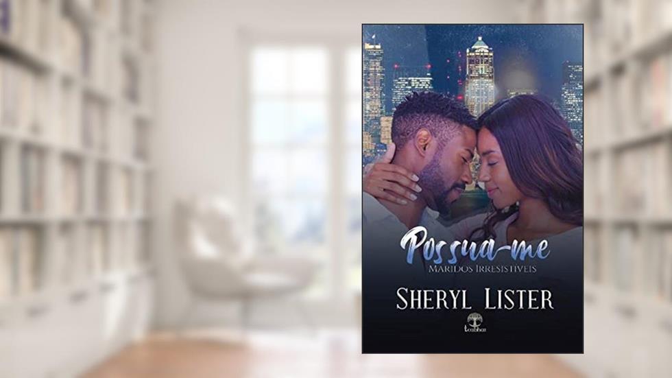 Possua-me, do autor Sheryl Lister