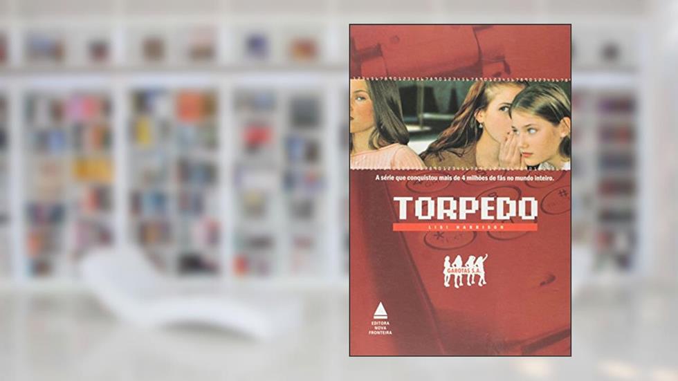 Garotas S. A. - Torpedo, do autor Lisi Harrison