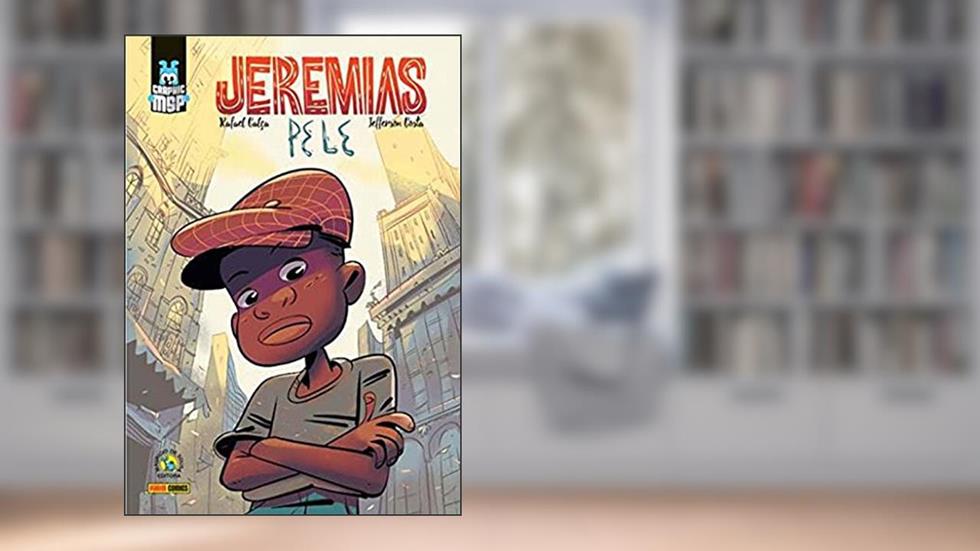 Graphic Msp - Jeremias. Pele: Graphic msp Vol. 17, do autor Rafael Calça