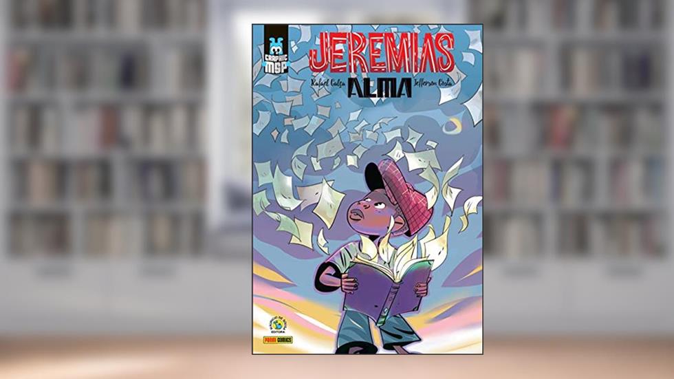 Jeremias: Alma (capa Dura): Graphic msp Vol. 29, do autor Jefferson Costa; Rafael Calça