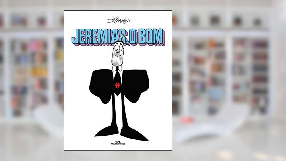 Jeremias, O Bom, do autor Ziraldo Alves Pinto