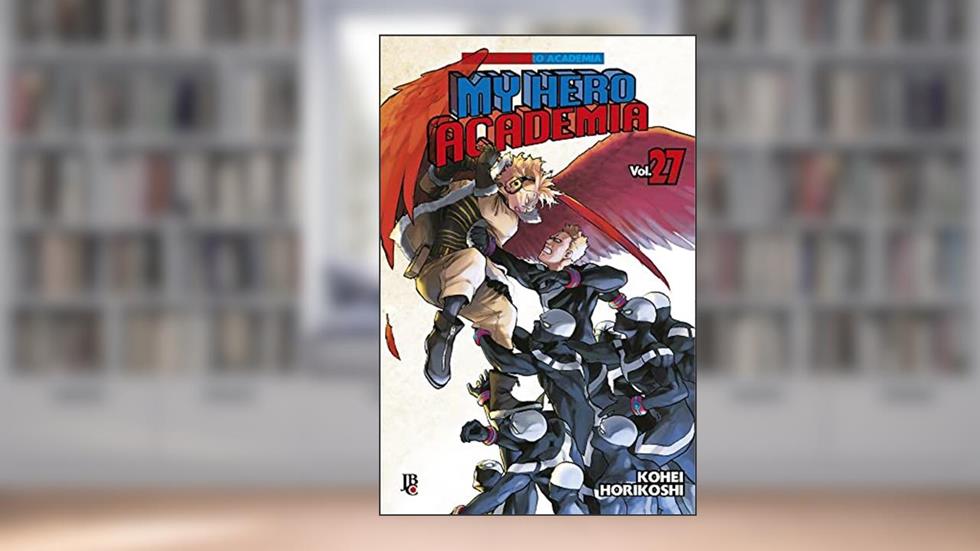 My Hero Academia - Boku No Hero - Vol. 27, do autor Kohei Horikoshi