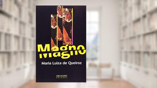 Capa de Magno, do autor Maria Luiza de Queiroz