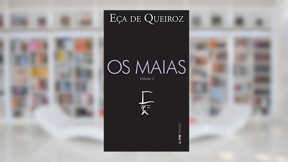 Os Maias, Volume 2, do autor Eça de Queiroz