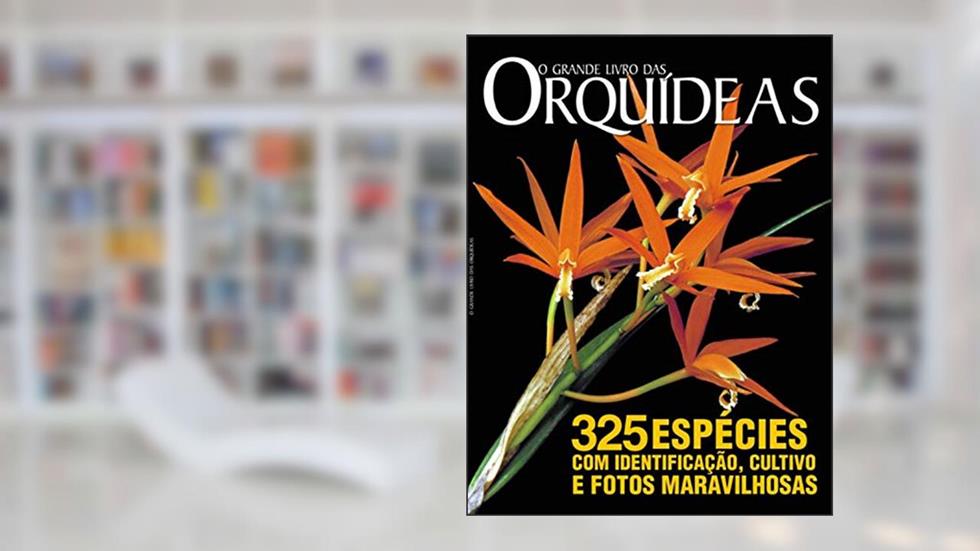 O grande livro das Orquídeas, do autor On Line Editora
