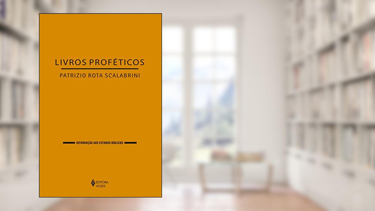 Livros Proféticos, do autor Patrizio Rota Scalabrini