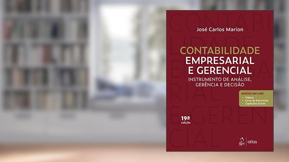 Contabilidade Empresarial e Gerencial, do autor José Carlos Marion