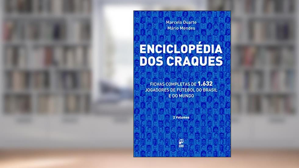 Enciclopédia dos craques, do autor Marcelo Duarte; Mário Mendes