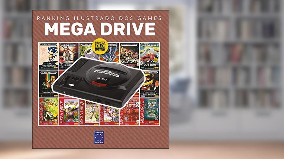 Ranking Ilustrado dos Games: Mega Drive, do autor Editora Europa
