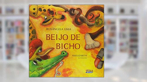 Capa de Beijo de bicho, do autor Rosângela Lima