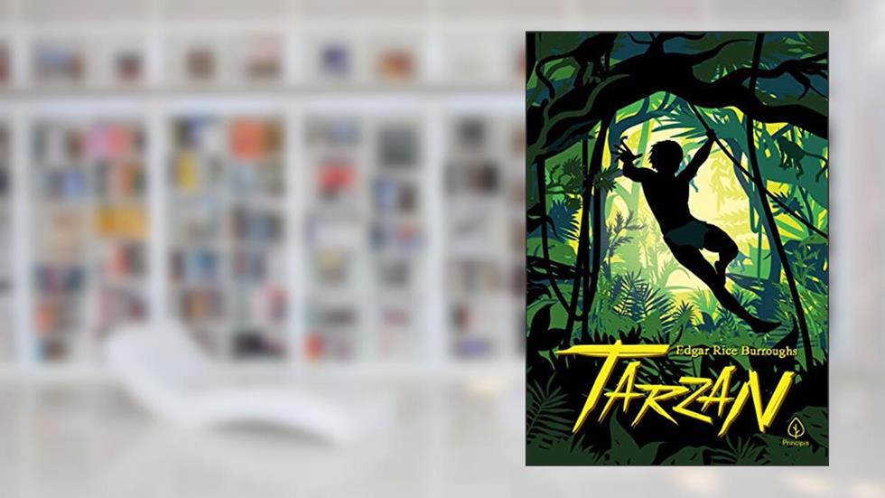 Tarzan, do autor Edgar Rice Burroughs
