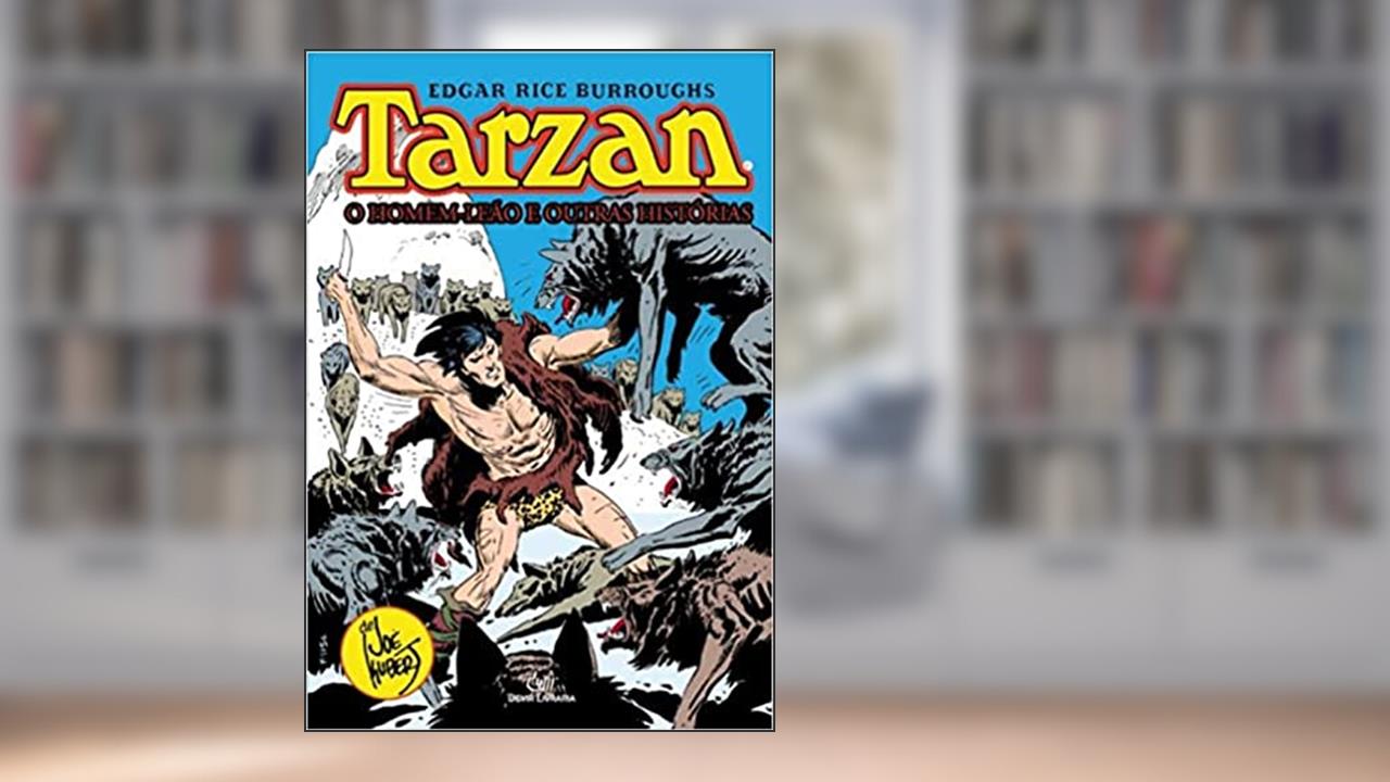 TARZAN O HOMEM-LEAO E OUTRAS HISTORIAS, do autor Edgar Rice Burroughs