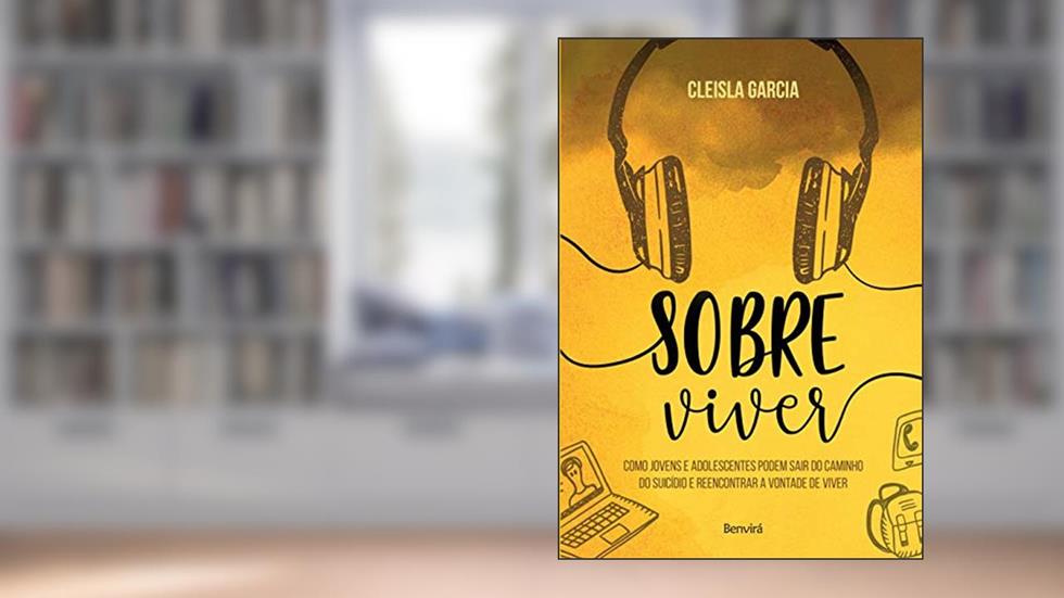 Sobre viver: Como ajudar aqueles que você ama a se afastar do caminho do suicídio, do autor Cleisla Garcia