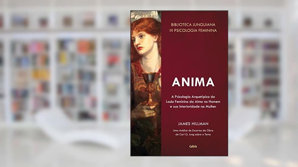 Anima, do autor James Hillman