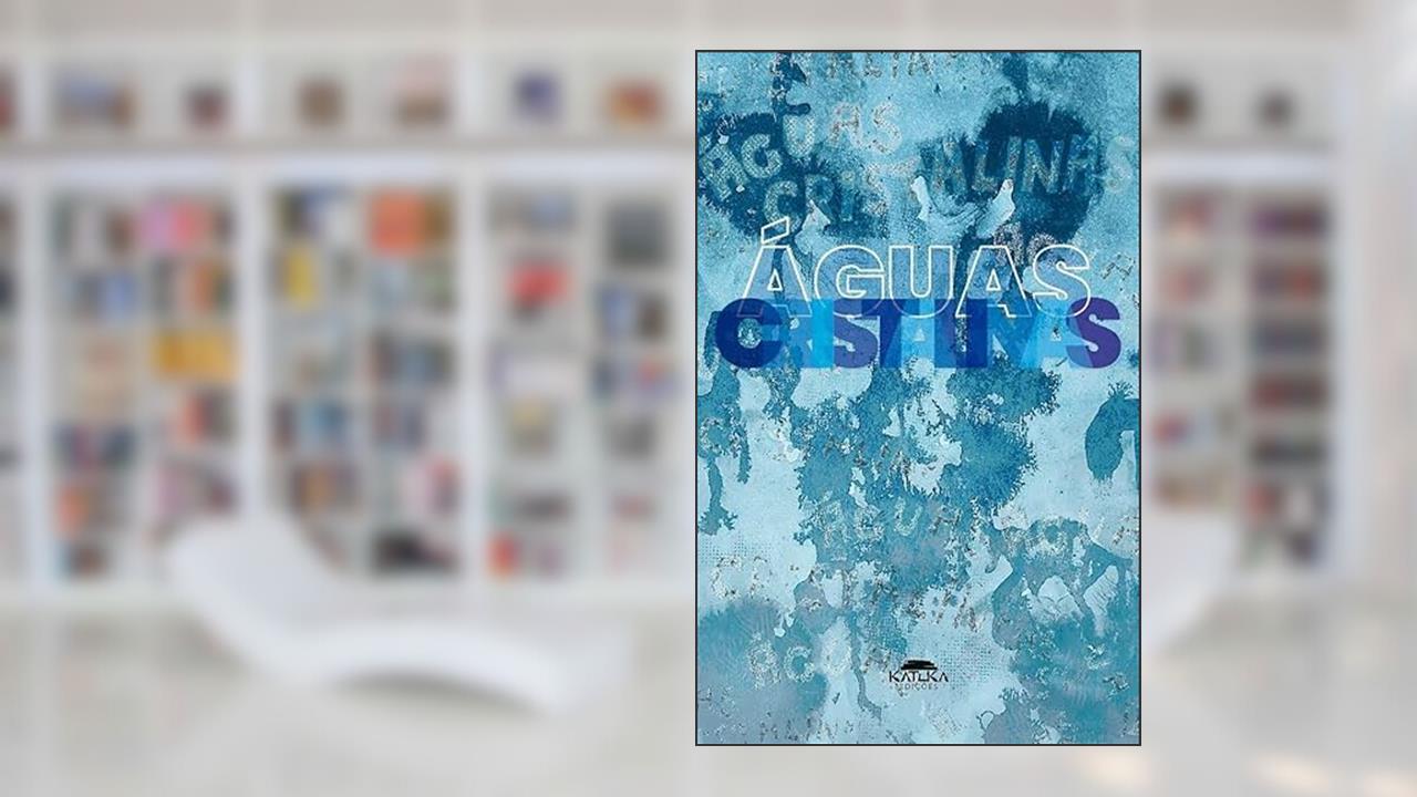 Águas Cristalinas, do autor JOÃO BAPTISTA