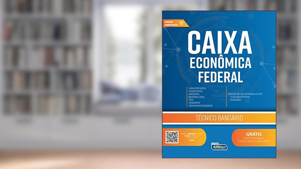 Técnico Bancário - Caixa Econômica - CEF, do autor Equipe AlfaCon