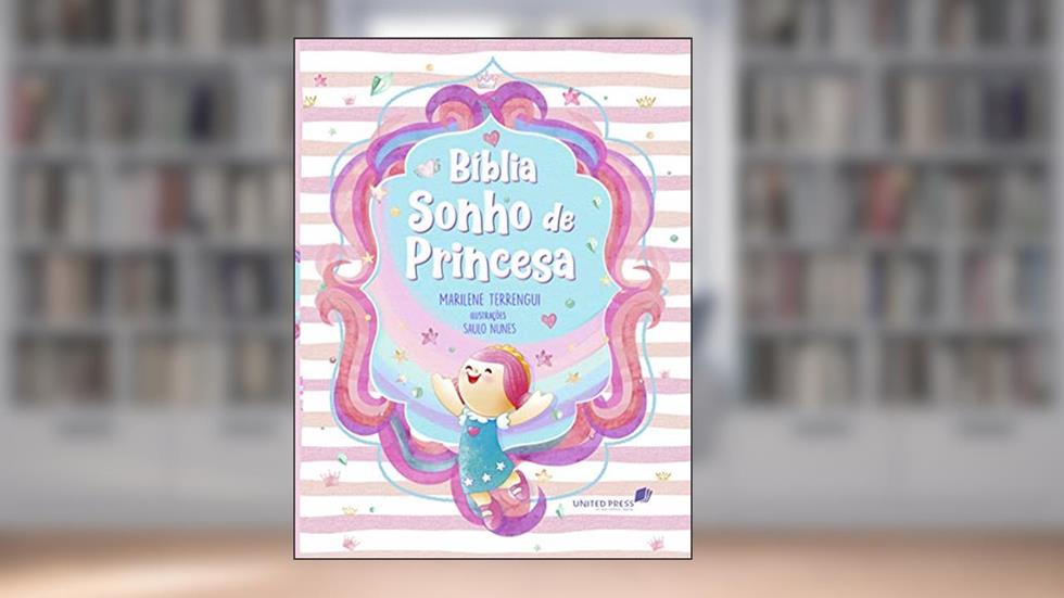 Bíblia Sonho de Princesa, do autor Marilene Terrengui