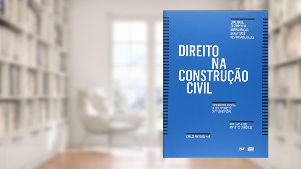 Direito Na Construção Civil, do autor Carlos Pinto del Mar