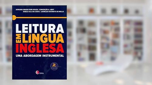 Capa de Leitura em Lingua Inglesa, do autor Adriana Grade Fiori Souza; Conceição A. Absy; Gisele Cilli da Costa; Leonilde Favoreto de Mello
