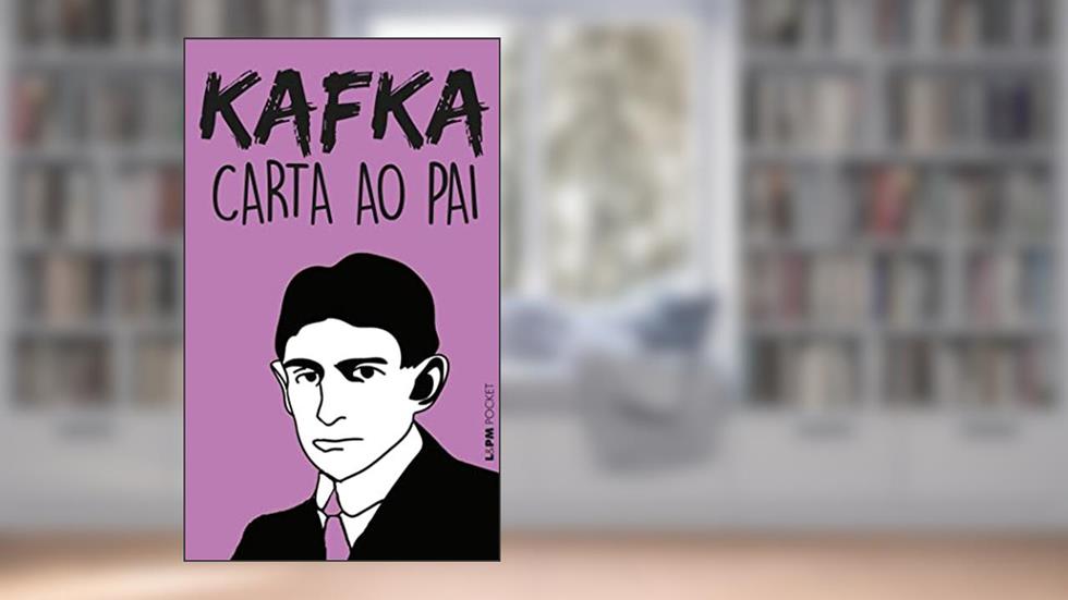 Carta ao pai, do autor Franz Kafka