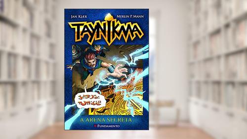 Capa de Taynikma. Arena Secreta - Volume 5, do autor Jan Kjaer