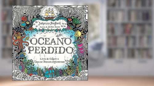 Capa de Oceano perdido, do autor Johanna Basford