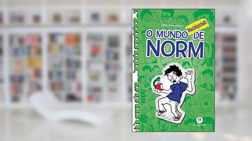 Capa de O mundo Norm - O mundo inacreditável de Norm - Livro 4, do autor Jonathan Meres