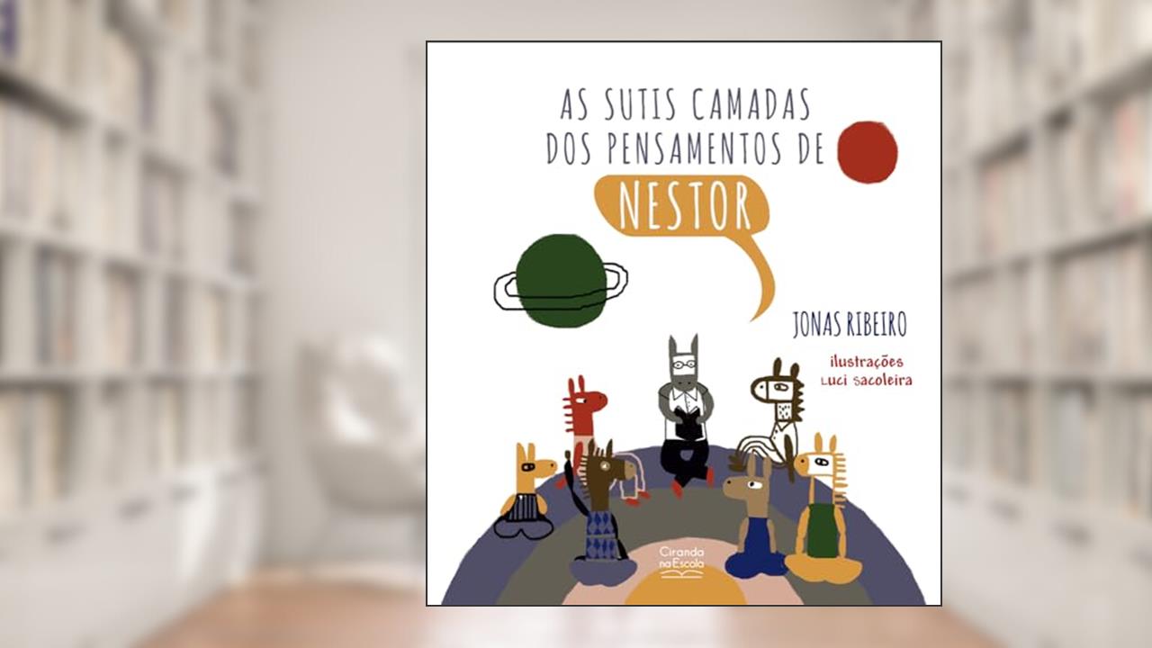 As sutis camadas dos pensamentos de Nestor, do autor Jonas Ribeiro