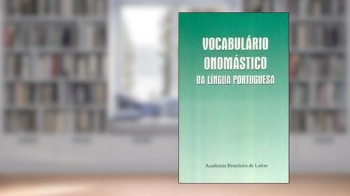 Capa de Vocabulario Onomastico Da Lingua Portuguesa (Portuguese Edition), do autor Academia Brasileira De Letras