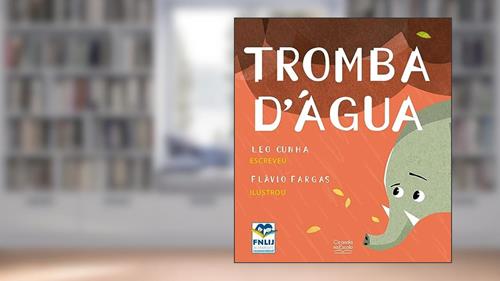 Capa de Tromba d'água, do autor Leo Cunha