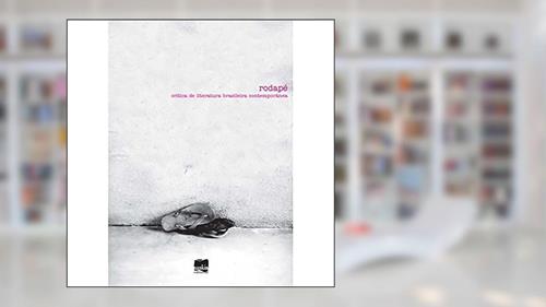 Capa de Rodapé: Crítica de Literatura Brasileira Contemporânea (Volume 3), do autor Nankin Editorial