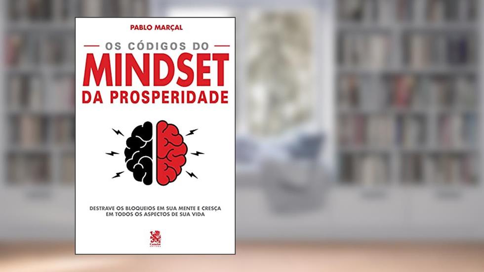 Os códigos do Mindset da prosperidade: Capa especial + marcador de páginas, do autor Pablo Marçal
