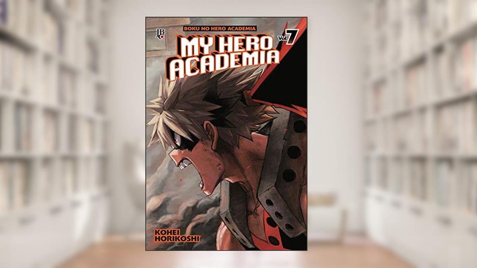My Hero Academia - Vol. 7, do autor Kohei Horikoshi