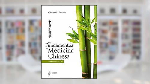Capa de Os Fundamentos da Medicina Chinesa, do autor Giovanni MACIOCIA