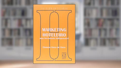Capa de Marketing Hoteleiro, do autor Elenara Viera se Viera