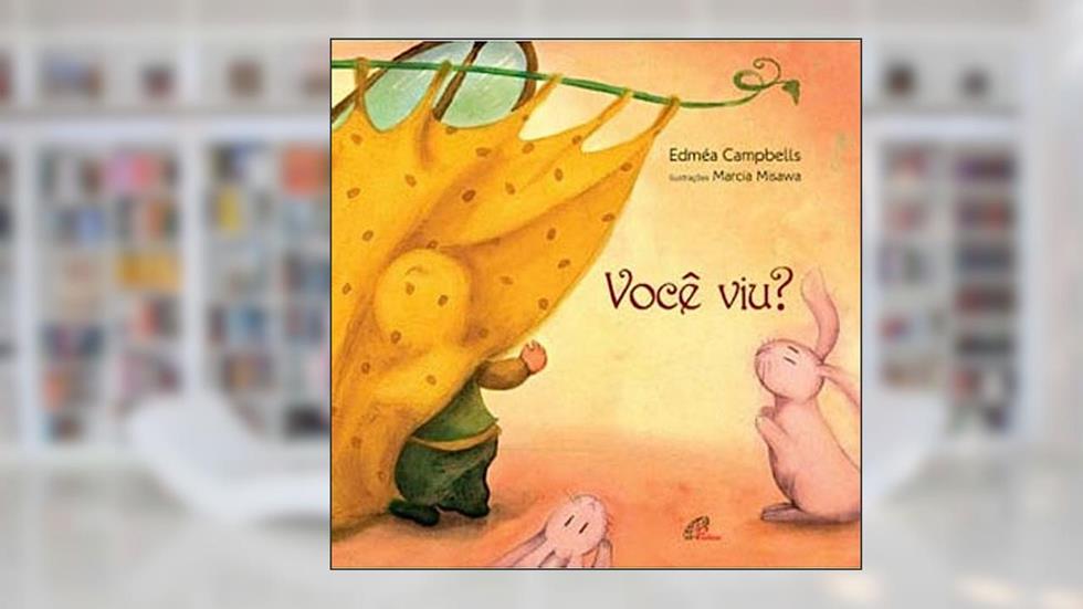Você viu?, do autor Edméa Campbells