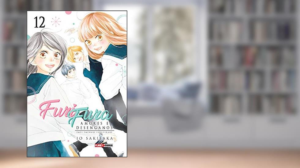 Furi Fura - 12, do autor Io Sakisaka