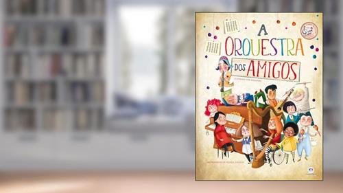 Capa de A orquestra dos amigos, do autor Eliseo García