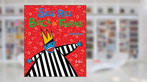 Capa de Seu rei boca de forno, do autor Rosinha