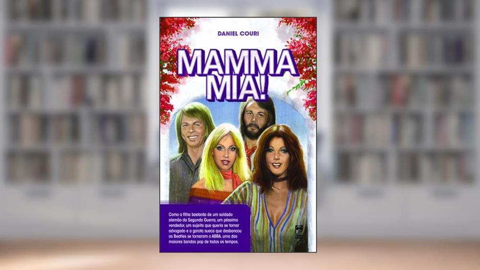 Mamma mia!, do autor Daniel Couri